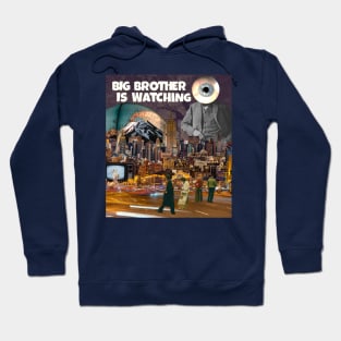 Big Brother Is Watching You Hoodie